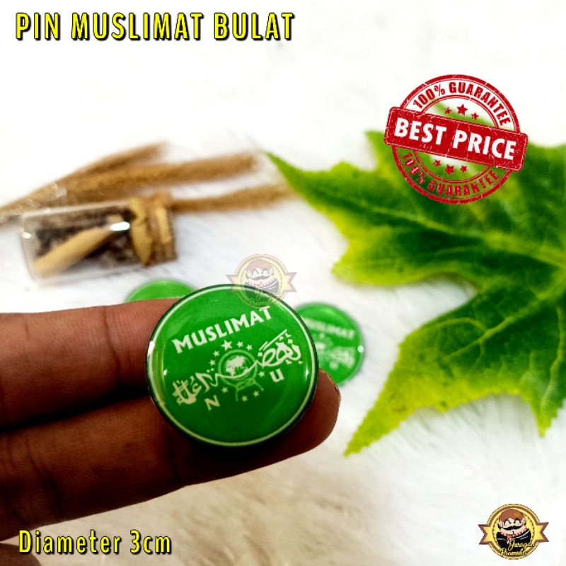 PIN MUSLIMAT NU BULAT ( NU )