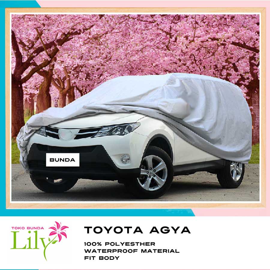 Cover Silver toyota AGYA Waterproof / Sarung Mobil Toyota AGYA