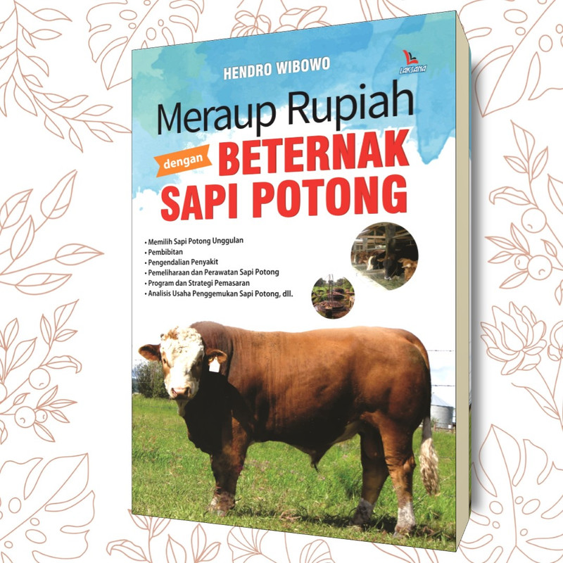Meraup Rupiah dengan Beternak Sapi Potong