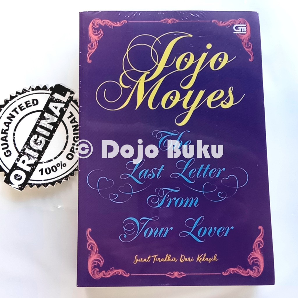 Surat Terakhir dari Kekasih (The Last Letter from Your Lover) Jojo Moyes