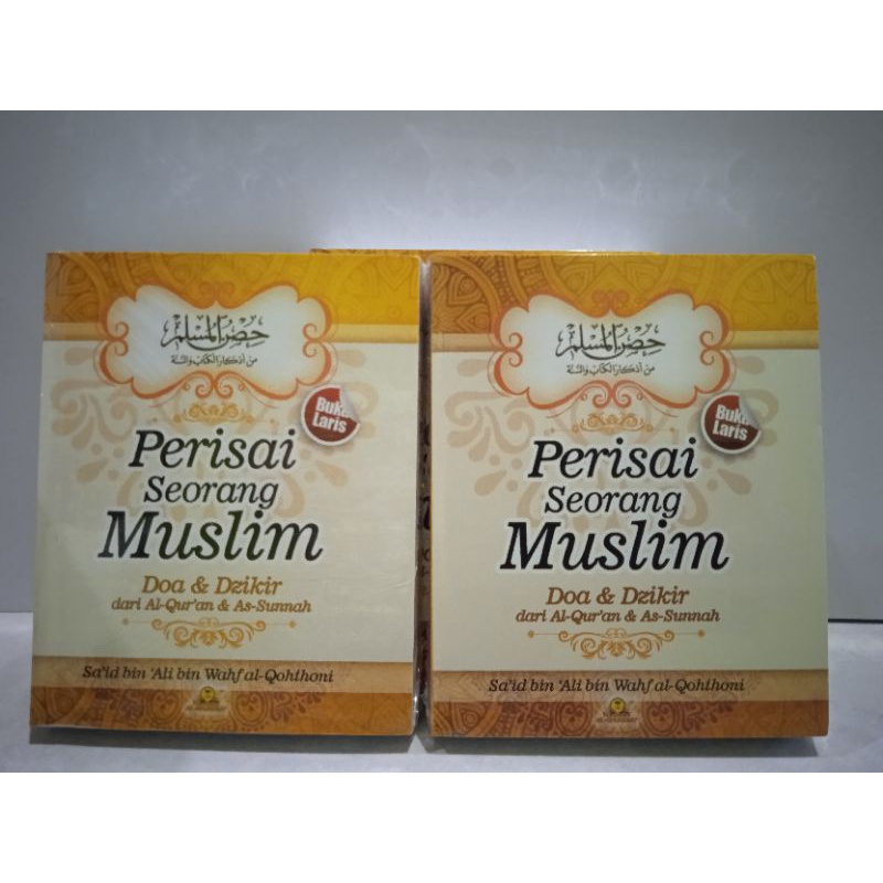 Buku Do'a & Dzikir sehari-hari Perisai Seorang Muslim Penerbit Al Ghuroba'