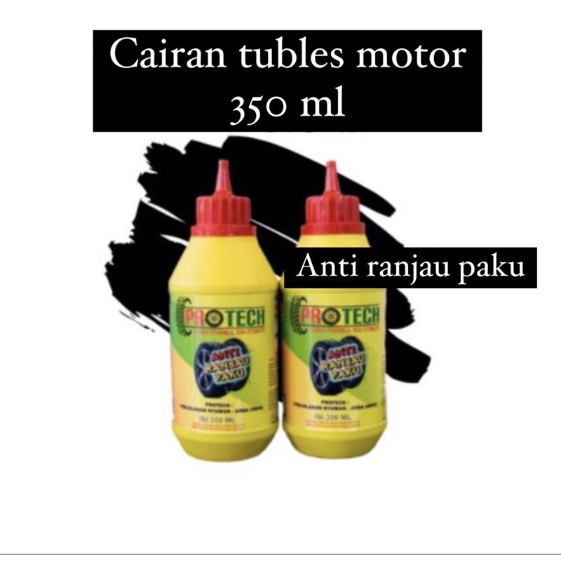 CAIRAN TUBLES PROTECH GARANSI ANTI BAN BOCOR  / CAIRAN BAN TUBLES ANTI BOCOR M-ONE
