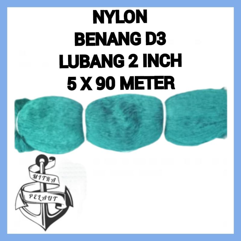 JARING IKAN NILON D3 LUBANG 2 INCH 100MD X 100YDD