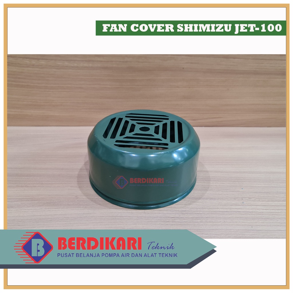Tutup Kipas Pendingin / Fan Cover Pompa Air Jet 100 Shimizu