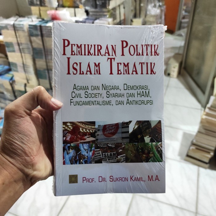 

PROMO!!! BUKU PEMIKIRAN POLITIK ISLAM TEMATIK -PROF SUKRON KAMIL ORIGINAL PRENA TERBARU