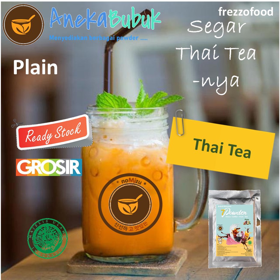 

BUBUK MINUMAN PLAIN THAI TEA 1KG - BUBUK THAI TEA 1KG - THAI TEA BUBUK 1KG