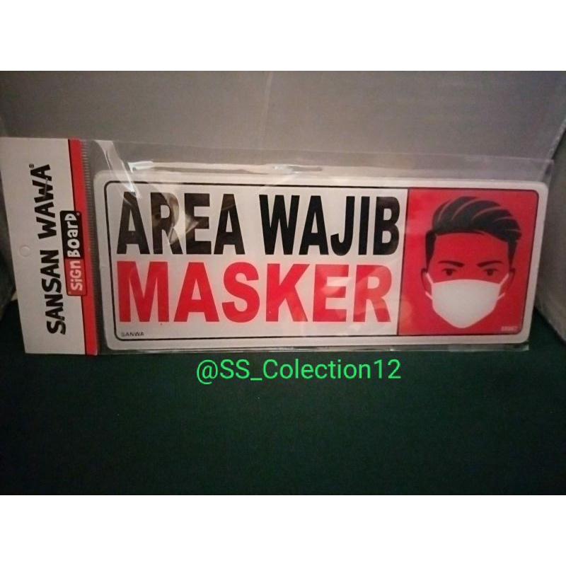 AKRILIK SIGN BOARD AREA WAJIB MASKER.