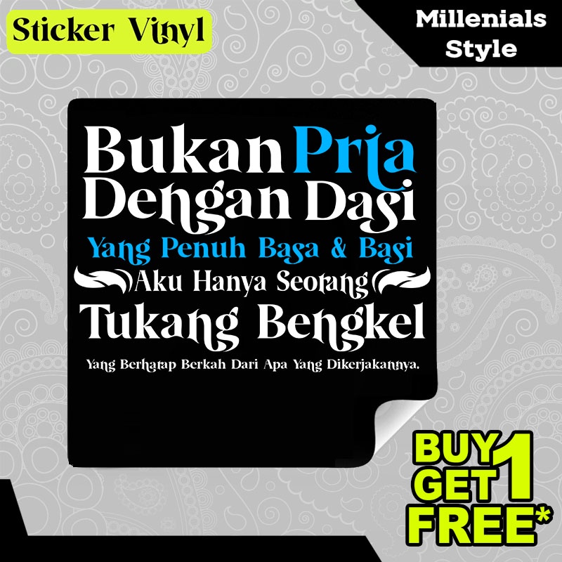 

Stiker Sticker Aku Hanya Tukang Bengkel Bukan Pria Dengan Dasi Tulisan Kalimat Keren dan Inspiratif Aesthetic Bahan Vinyl Satuan Anti Air