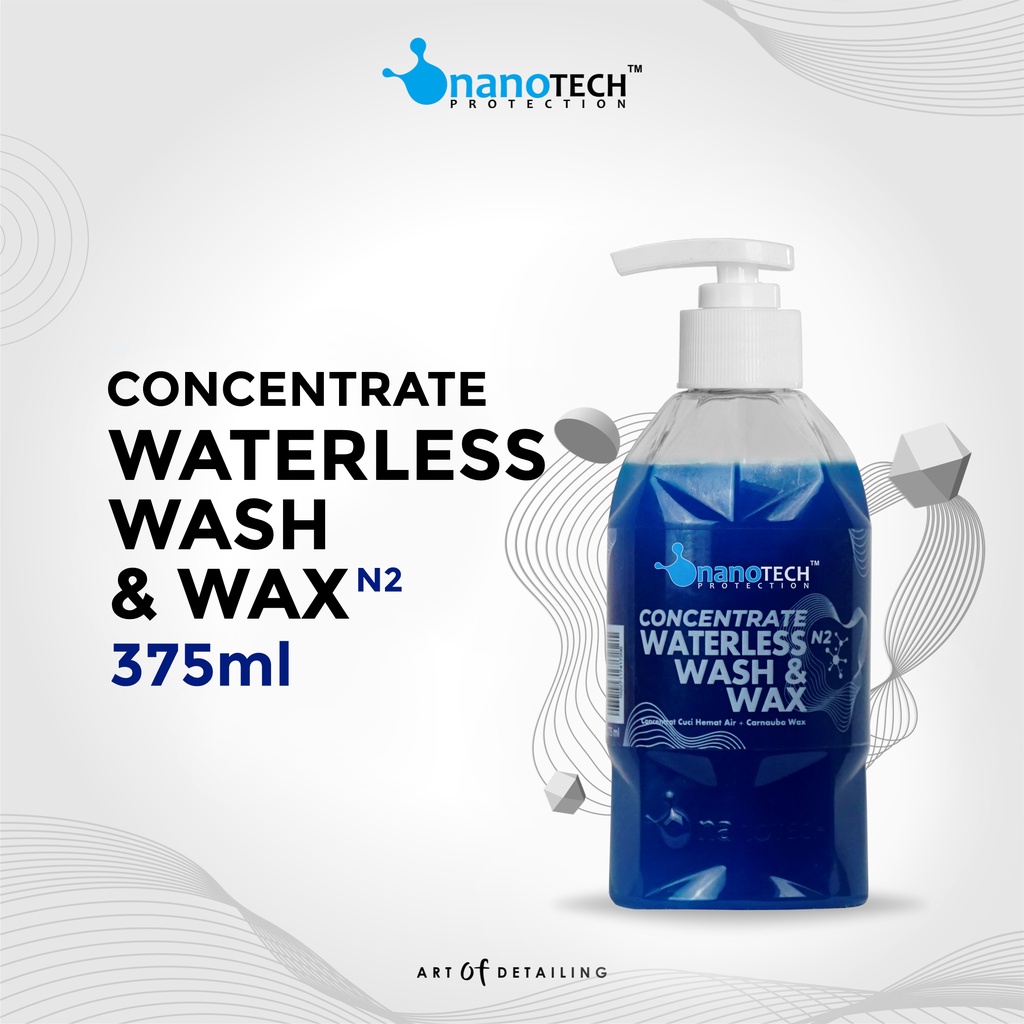 WATERLESS WASH &amp; WAX CONCENTRATE - nanoTECH PROTECTION - CUCI MOBIL MOTOR TANPA AIR - DRY WASH CONCENTRATE - CUCI HEMAT AIR - WAX MOBIL - WAX MOTOR