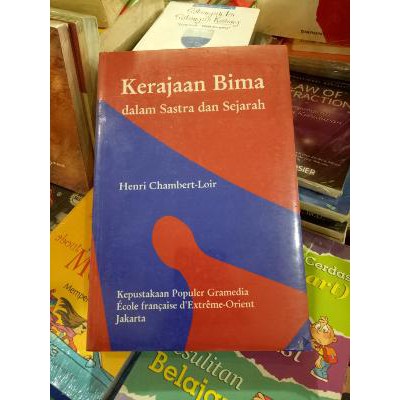 Jual Kerajaan Bima Dalam Sastra Dan Sejarah Limited