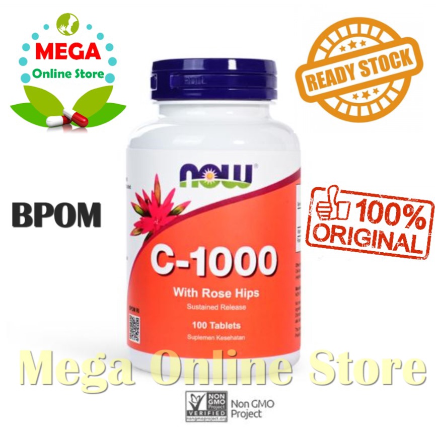 BPOM Now Foods C-1000 100 Tablets Vitamin C 1000 mg + Rose Hip