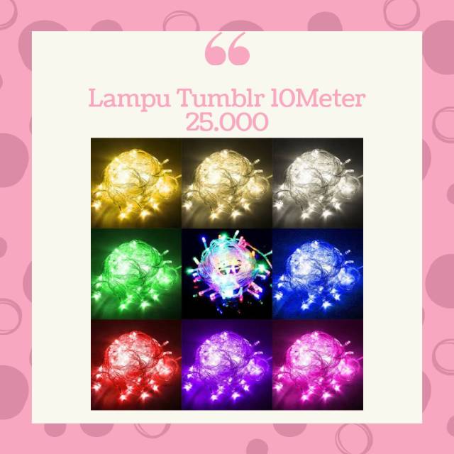 LAMPU TUMBLR LED PANJANG 10 METER
