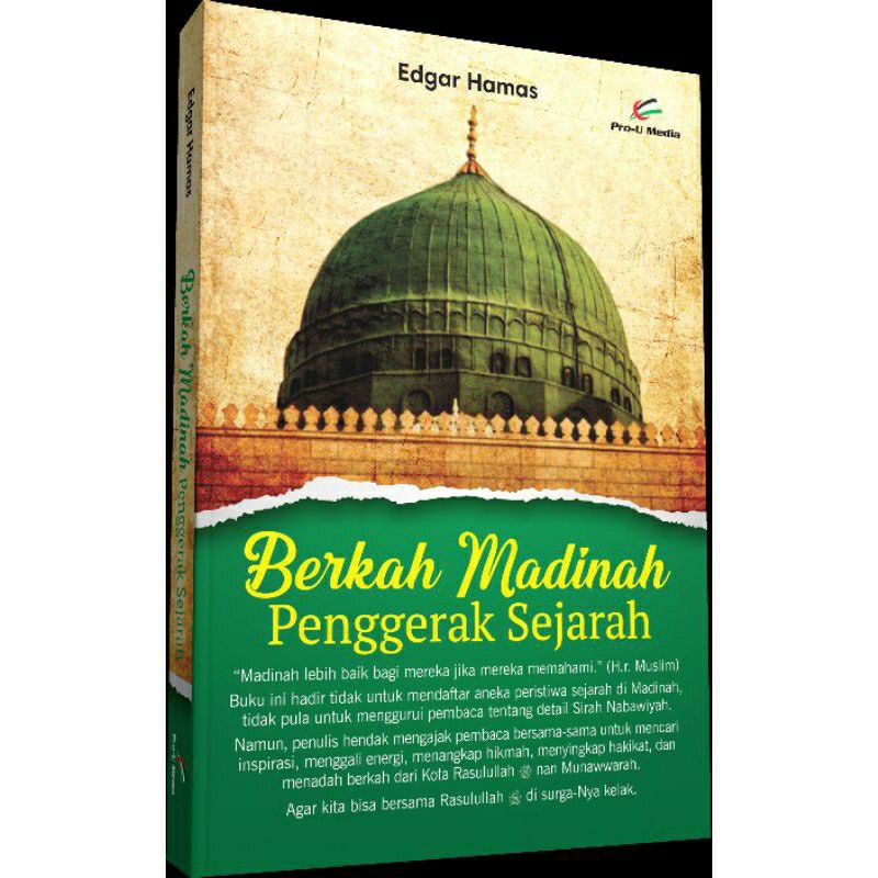 Berkah Madinah Penggerak Sejarah