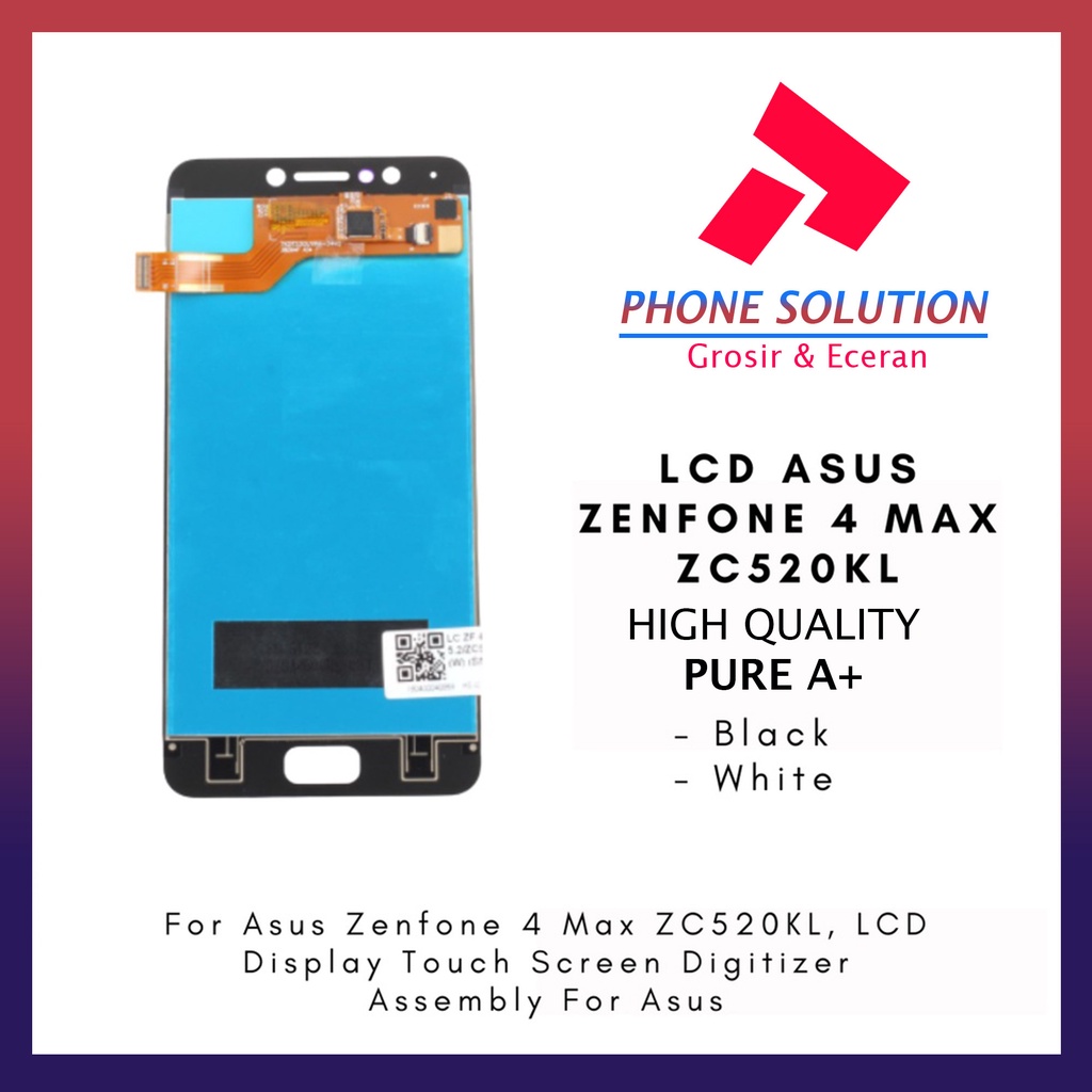 LCD Asus Zenfone 4 Max 5.2 ZC520KL Fullset Touchscreen // Supplier LCD Asus Zenfone 4 - Garansi 1 Bulan