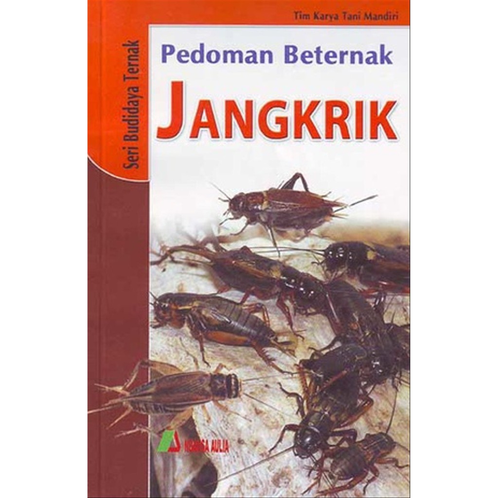 Pedoman Beternak dan budidaya Jangkrik