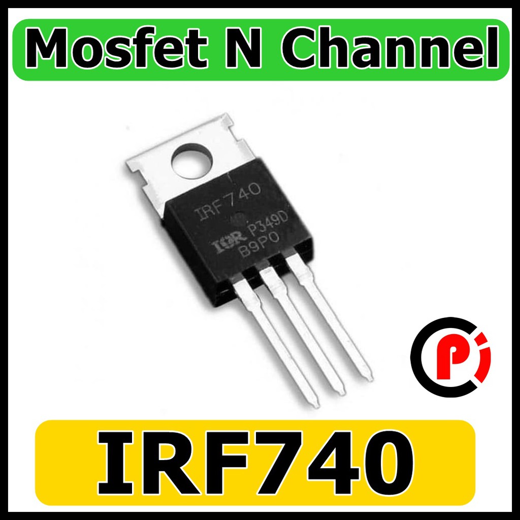 IRF740 TO 220 N Channel 10A 400V Power MOSFET