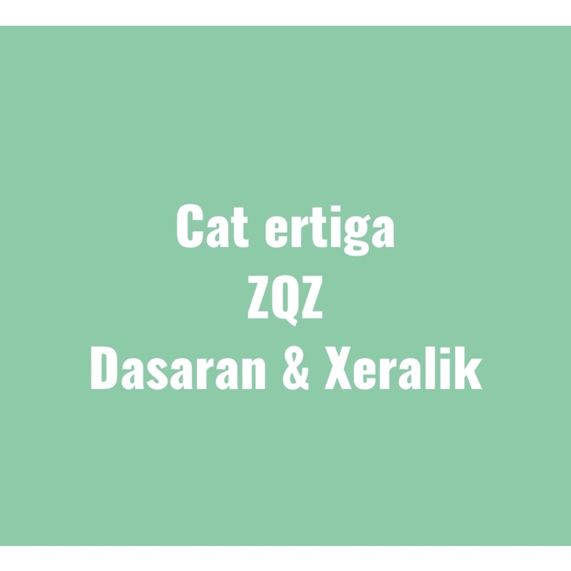 Cat Ertiga ZQZ dasaran dan xeralik