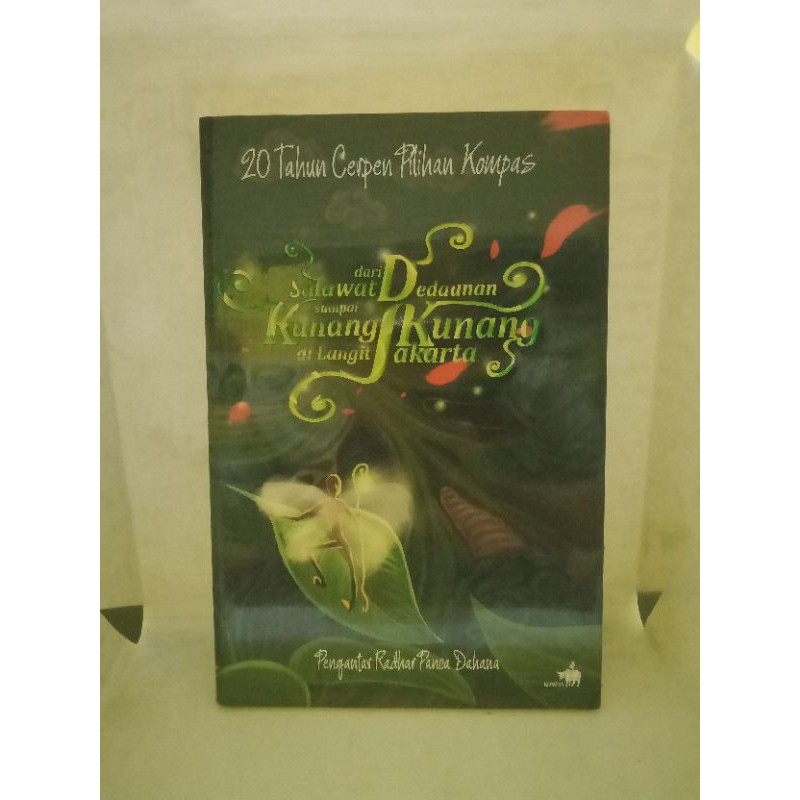 BEST SELLER ORIGINAL - DARI SALAWAT DEDAUNAN SAMPAI KUNANG KUNANG DILANGIT JAKARTA