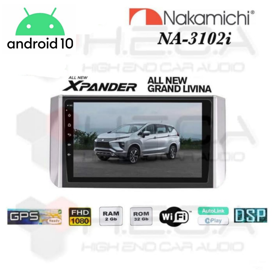 NAKAMICHI NA-3102i OEM Xpander & New Livina Android 9" Head Unit Tape