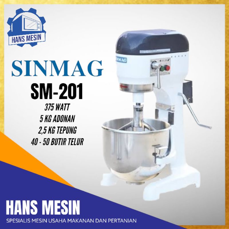 Planetary Mixer Sinmag SM 201 Mesin Pencampur Adonan Roti Taiwan
