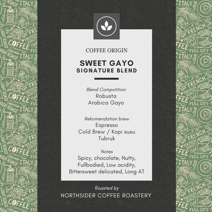 

Kopi-Biji- Biji Kopi Arabika Sweet Gayo Blend - Northsider Coffee Blend - Biji Kopi -Biji-Kopi 750