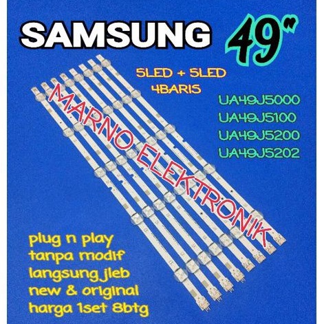 LAMPU BL BACKLIGHT LED TV SAMSUNG 49 INCH UA49J5200AK UA 49J5200 AK UA49J5200 AK BL 49IN UA49J5202AK
