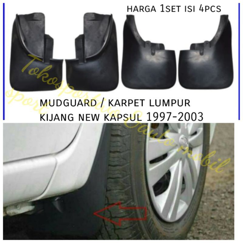 karpet lumpur / tahanan / penahan lumpur mudguard Toyota kijang new kapsul 1997-2003 1set isi 4pcs