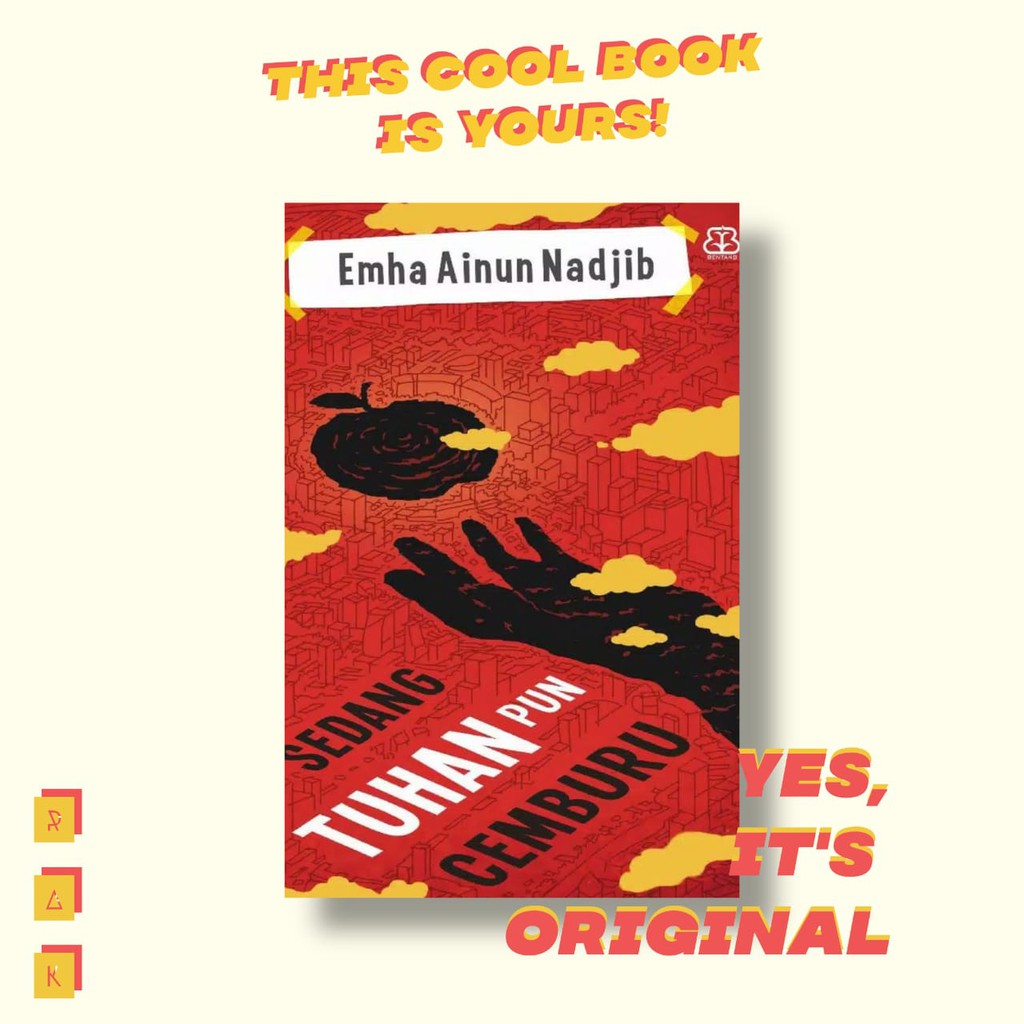 SEDANG TUHAN PUN CEMBURU - Emha Ainun Nadjib