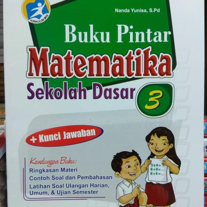 Buku Pintar Matematika Sd Kelas 3 Kurikulum 2013 Unit Paling