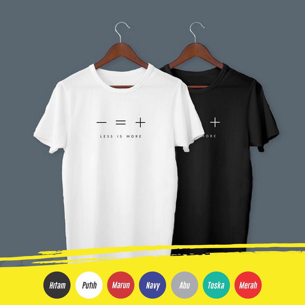 (HOT ITEM)  atasan Wanita kaos distro tumblr Less Is More Tshirt baju distro kaos polos mu -Troy.co