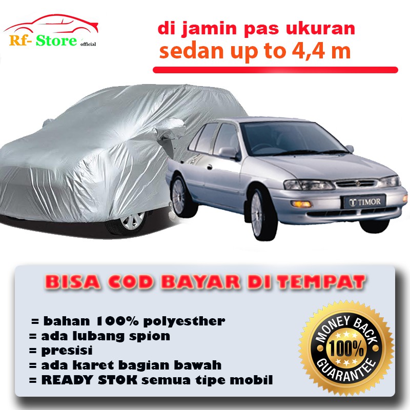 SEDAN Body Cover Sarung Mobil Sedan Timor baleno lama SEDAN Body Cover Sarung Mobil Sedan Timor baleno lama