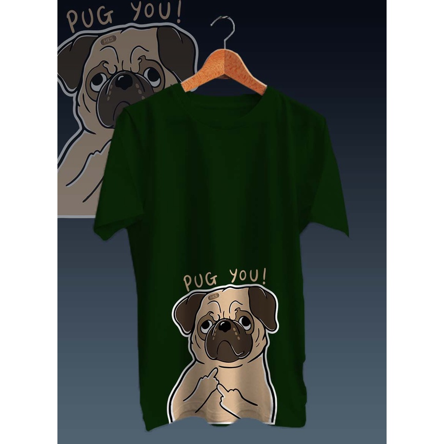 KAOS DISTRO GAMBAR FULLPRINT DIGITAL DOGGY PUG YOU/LENGAN PENDEK/ONECK/TERMURAH DAN BERKUALITAS