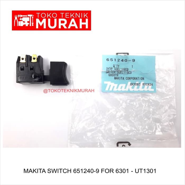 Makita 651240-9 Switch 6301 UT1301 Saklar UT1301 Original Asli