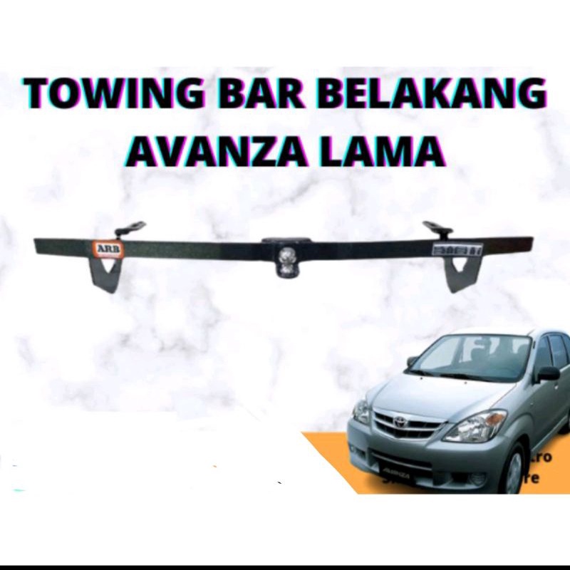 TOWING BAR BESI TEBAL PELINDUNG BUMPER BEMPER BELAKANG MOBIL AVANZA XENIA LAMA VVTI 2004-2011 MODEL 