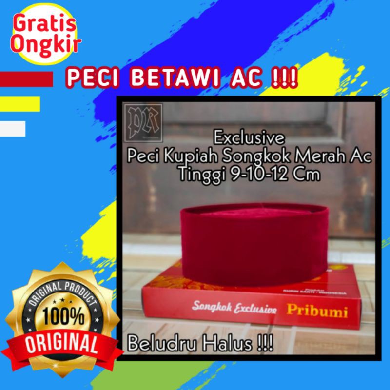PECI BETAWI TINGGI 10 CM 12 CM MERAH MAAROON AC TERBARU SONGKOK KOPIAH PECI MERAH MAROON TERBARU
