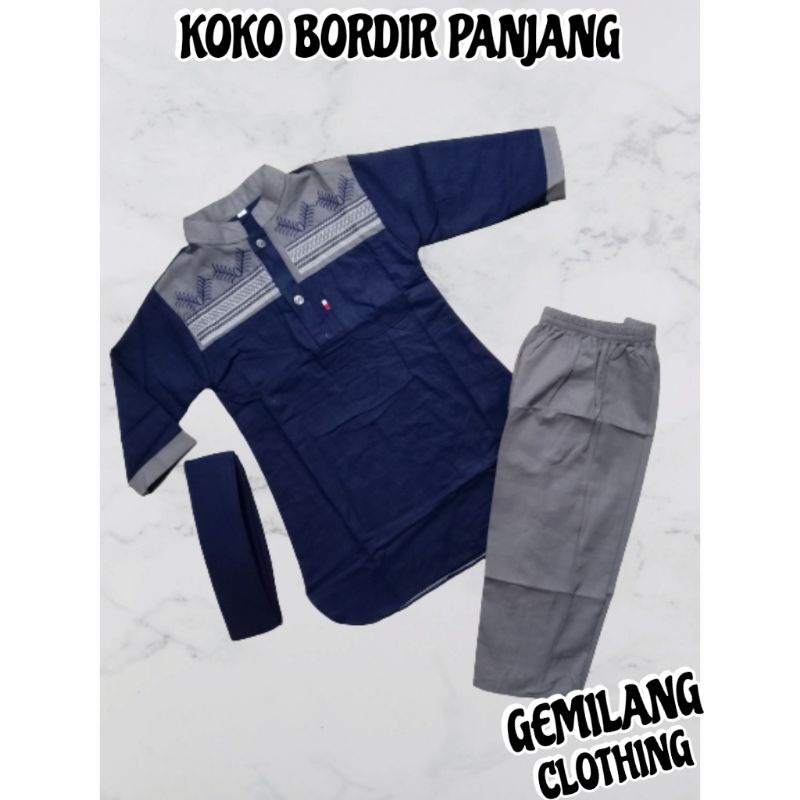 KOKO BORDIR PANJANG // SET KOKO BAHAN KAIN RING ANAK LAKI-LAKI USIA 1 SAMPAI 12 TAHUN // GEMILANG CLOTHING