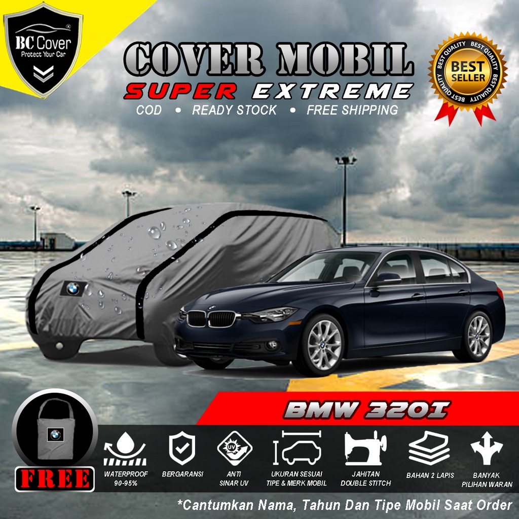 Body Cover Mobil BMW 320i Outdoor Waterproof / Sarung Mobil BMW 320i Waterproof / Selimut Tutup Mantol Kerudung Mantel Penutup Mobil Sedan BMW 320i Waterproof Outdoor Anti Air