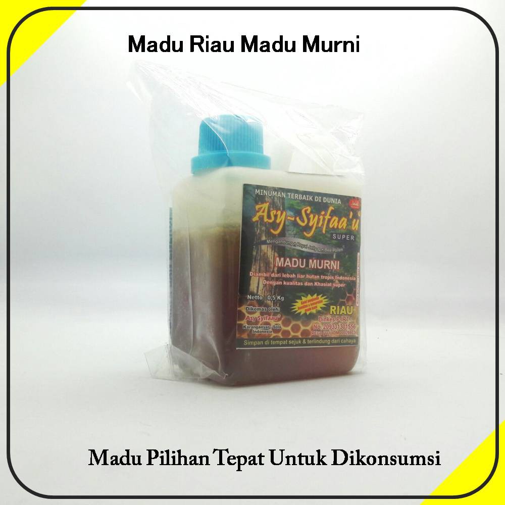 

Madu Asy Syifaau Madu Hutan Madu Riau Asli