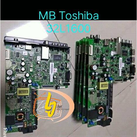 PART TV TOSHIBA 32L1600 - MODUL TV TOSHIBA 32L1600 - MOBO TV TOSHIBA 32L1600