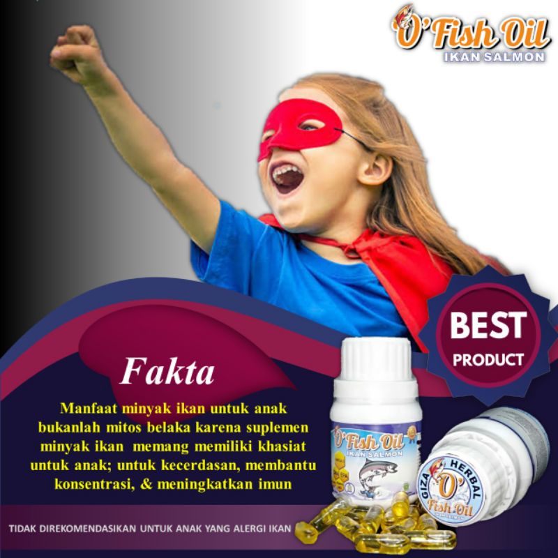 (ASLI ORIGINAL) O Fish Oil Minyak Ikan Salmon Penambah Nafsu Makan, Mencerdaskan, dan Menguatkan Imun Anak