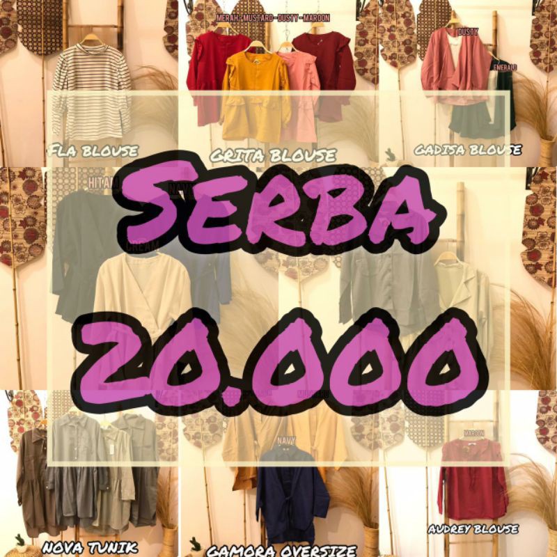 SERBA 20.000 || BLOUSE SERBA 20.000 || SERBA 20.000 || BLOUSE WANITA BAGUS DAN TERMURAH