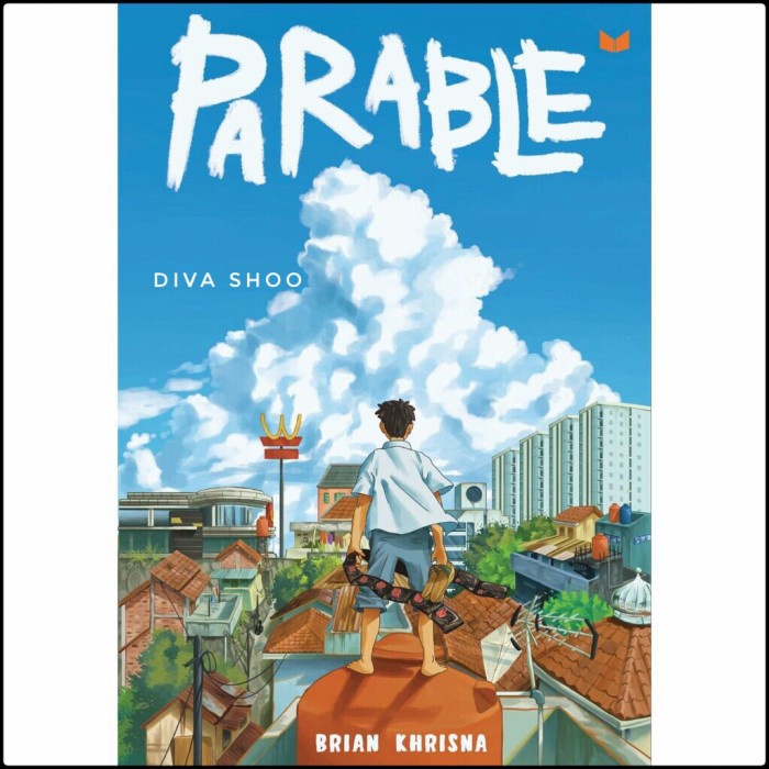 

DISKON SPESIAL NOVEL PARABLE - BRIAN KHRISNA ORIGINAL 100% TERLARIS