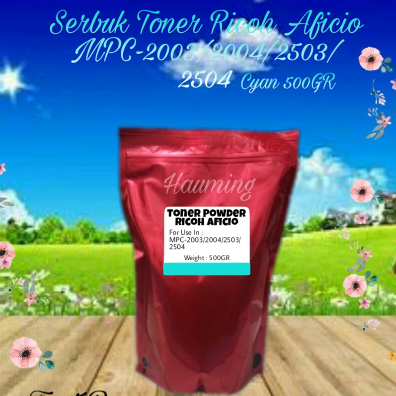 Serbuk Toner Ricoh Aficio MP C2003 C2004 C2503 C2504 C3003 C3503 C4503 C5503 C6003 SP Cyan 500gr