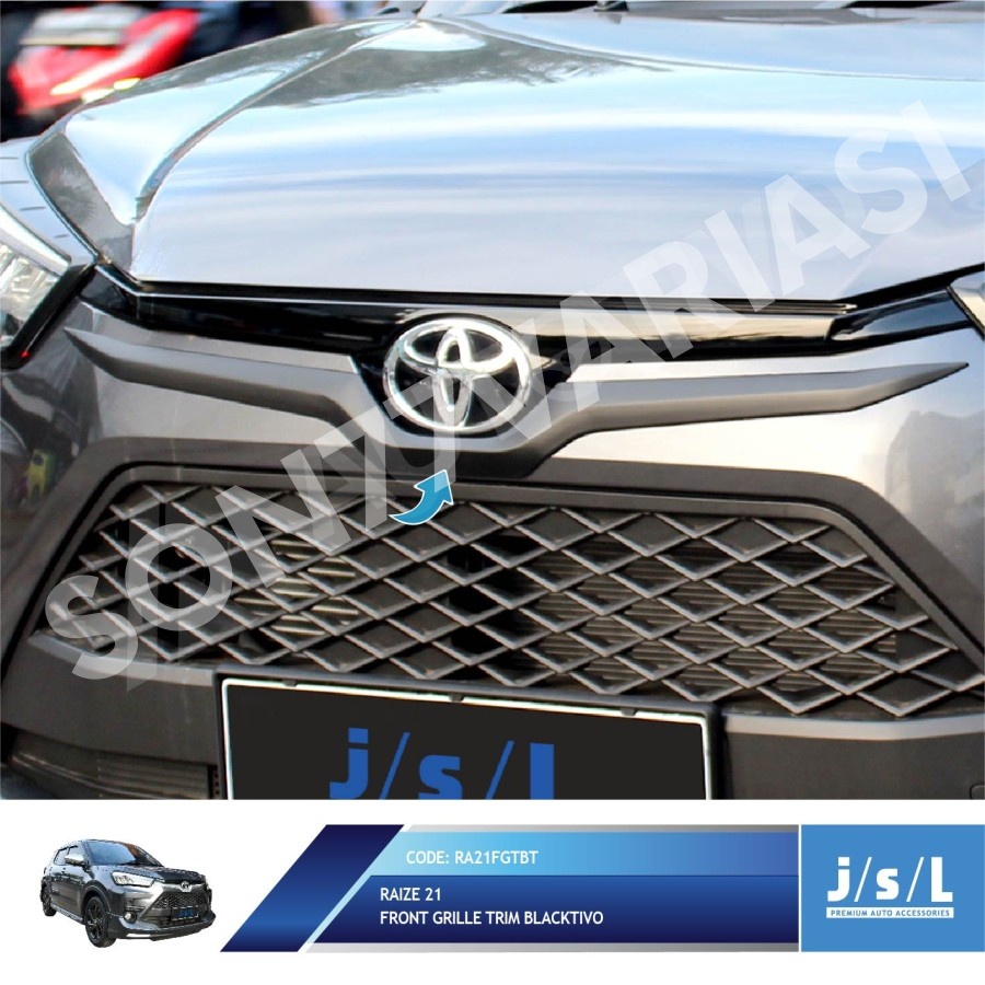 JSL Front Grille Trim Toyota Raize 2021 Lis Grille depan Blacktivo