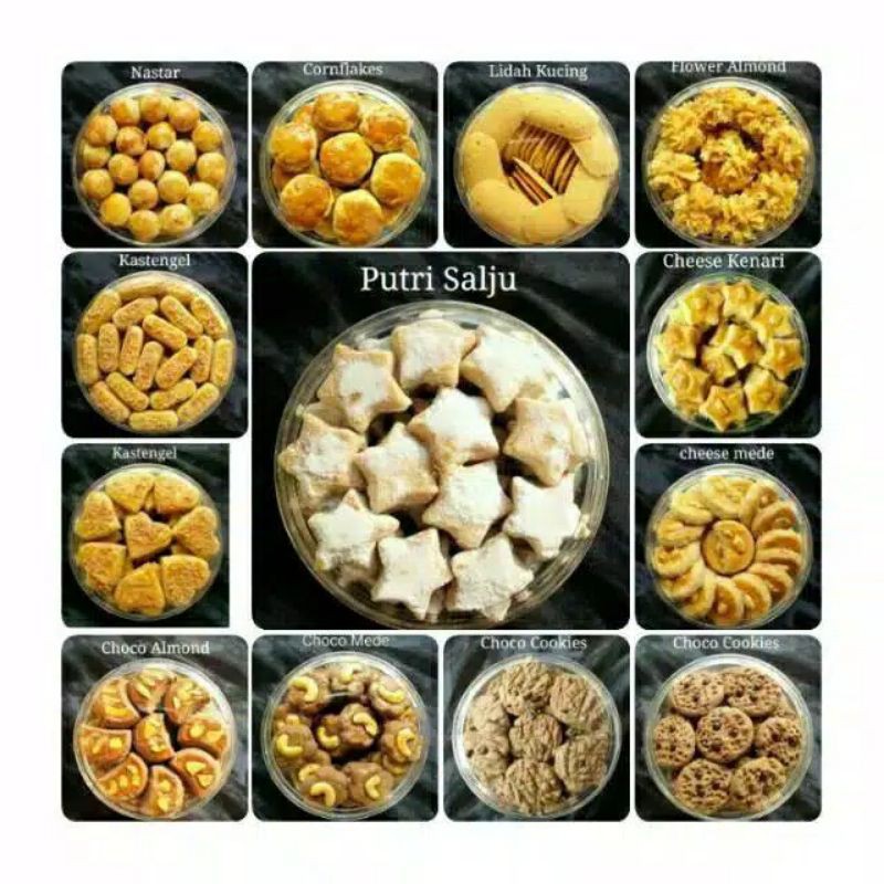 

Campur Nastar / Kastengel / Lidah Kucing / Flower / Choco Cookies / Almond / Kenari / Putri Salju