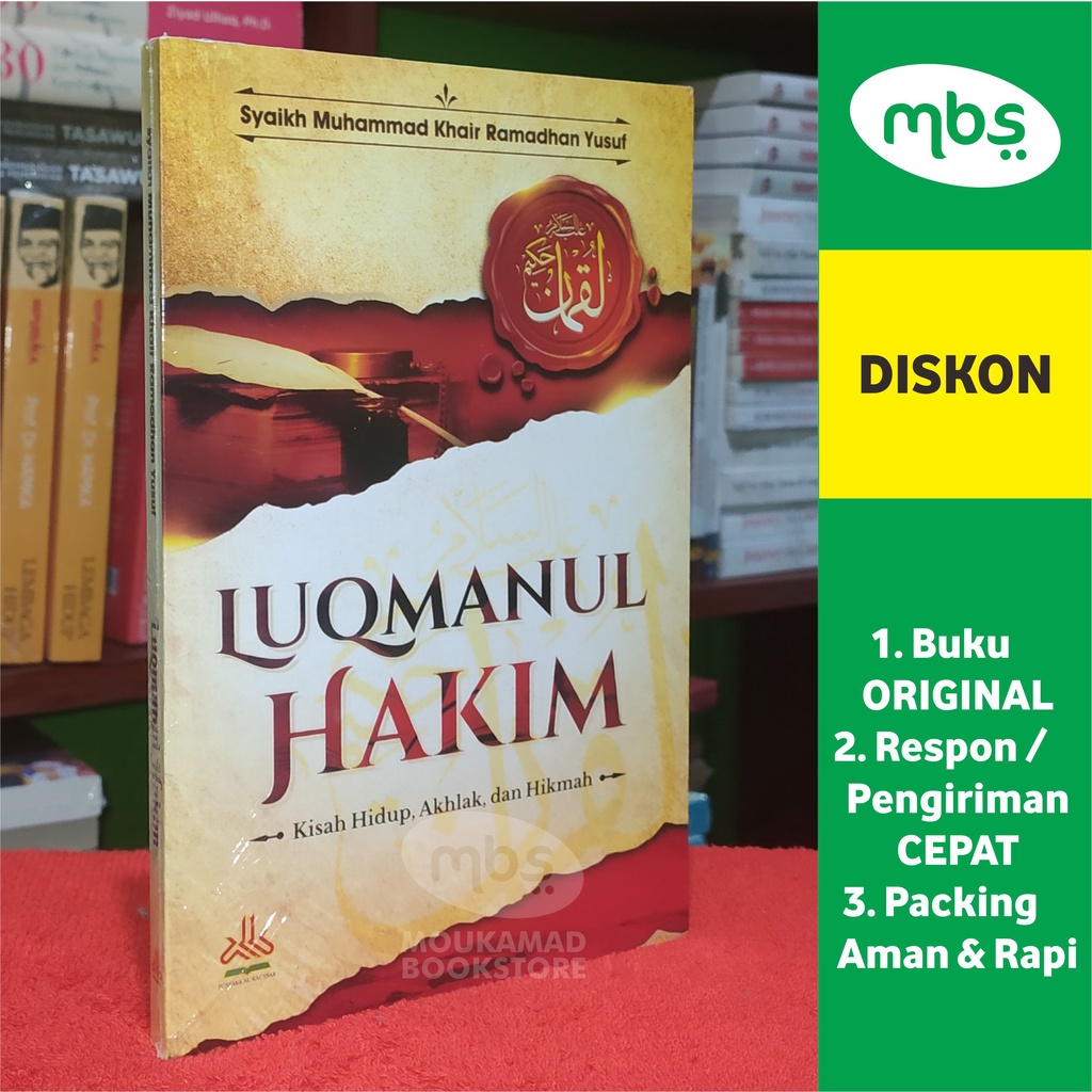 BUKU LUQMANUL HAKIM - Kisah Hidup Akhlak dan Hikmah - Syaikh Muhammad Khair Ramadhan Yusuf