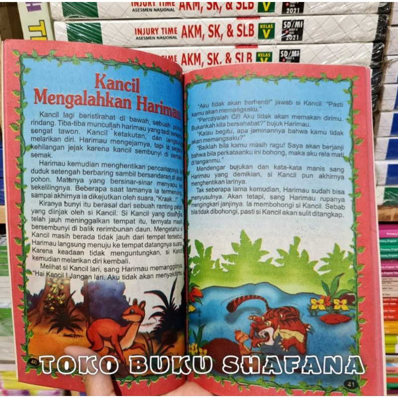 Buku Kumpulan Dongeng Si Kancil Bergambar ( Lucu - Cerdik - Menggemaskan )