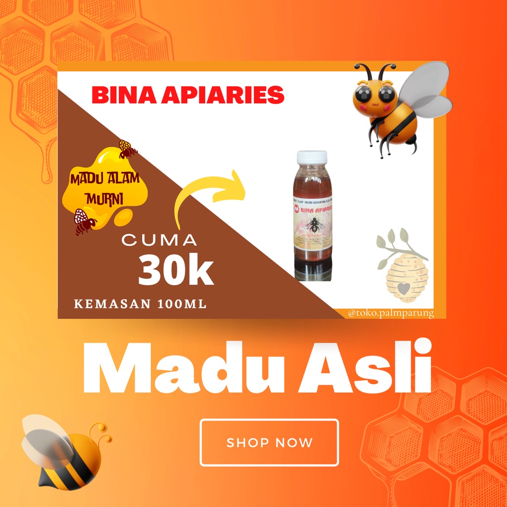 Madu Alam Murni Bina Apiaries Madu Kesehatan Tubuh dan Kecantikan Kulit Anda