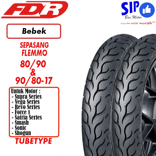 Paket ban FDR Flemmo 80 90 &amp; 90 80 17 tubetype untuk motor bebek