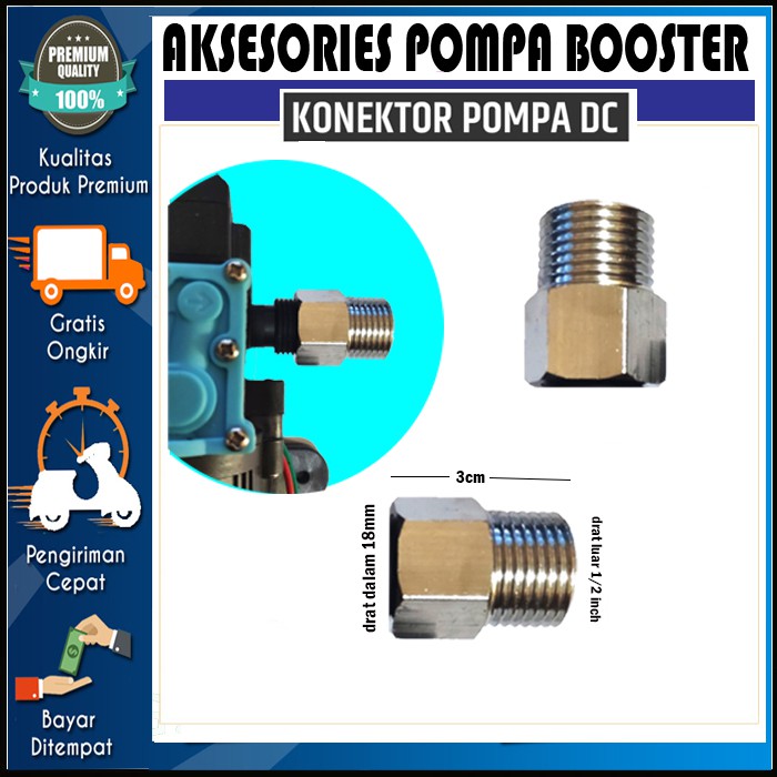 Konektor Pompa DC 12V 18mm ke Drat Luar 1/2 inch - Konektor Drat Dalam 18mm ke Drat Luar 1/2 inch